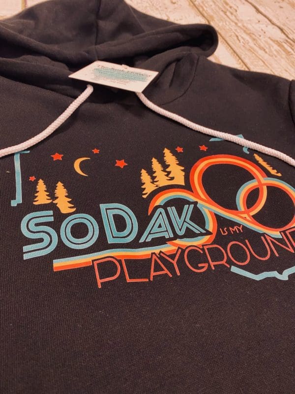 SoDak is my playground hoodie