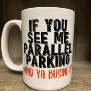 PARALLEL PARKING CERAMIC MUG