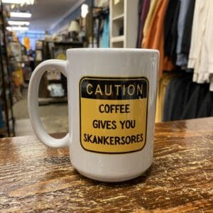 CAUTION SKANKERSORES CERAMIC MUG