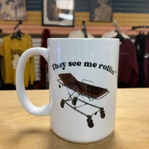 THEY SEE ME ROLLIN CERAMIC MUG