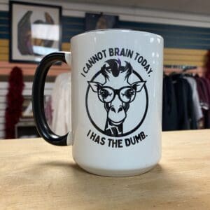CANNOT BRAIN TODAY CERAMIC MUG