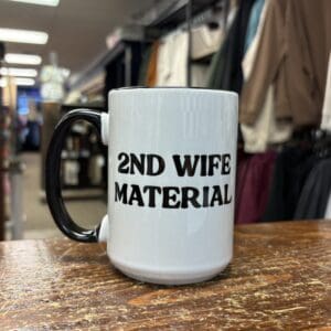 2ND WIFE MATERIAL CERAMIC MUG
