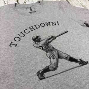 TOUCHDOWN! TEE