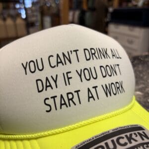 DRINK ALL DAY TRUCKER HAT