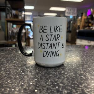 BE LIKE A STAR CERAMIC MUG
