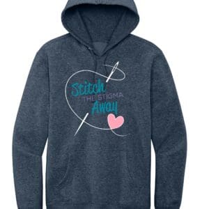 STITCH THE STIGMA AWAY HOODIE