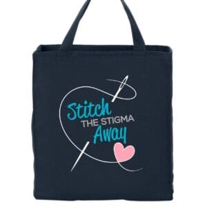 STITCH THE STIGMA AWAY TOTE BAG