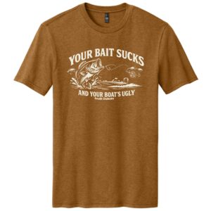 BAIT SUCKS BOATS UGLY TEE