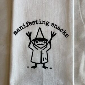 MANIFESTING SNACKS TOWEL