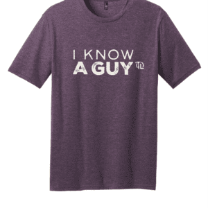 I KNOW A GUY TEE
