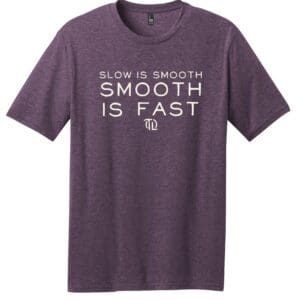 SMOOTH IS FAST TEE