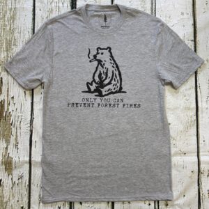 PREVENT FOREST FIRES TEE